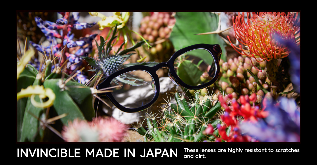 JINS Invincible Coating - Extremely resistant to scratches and dirt